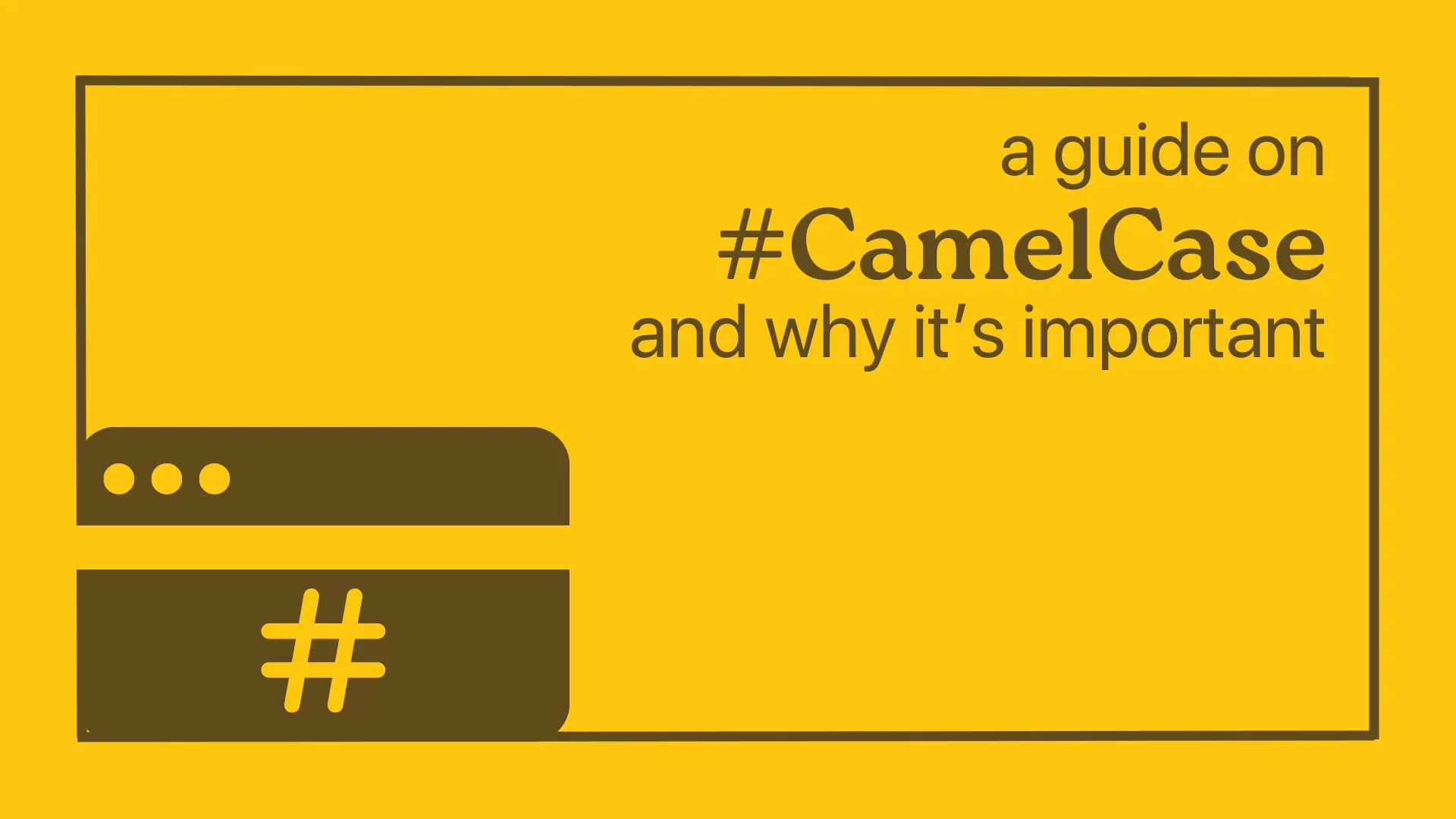 Understanding CamelCase: The Intersection of Readability and Accessibility