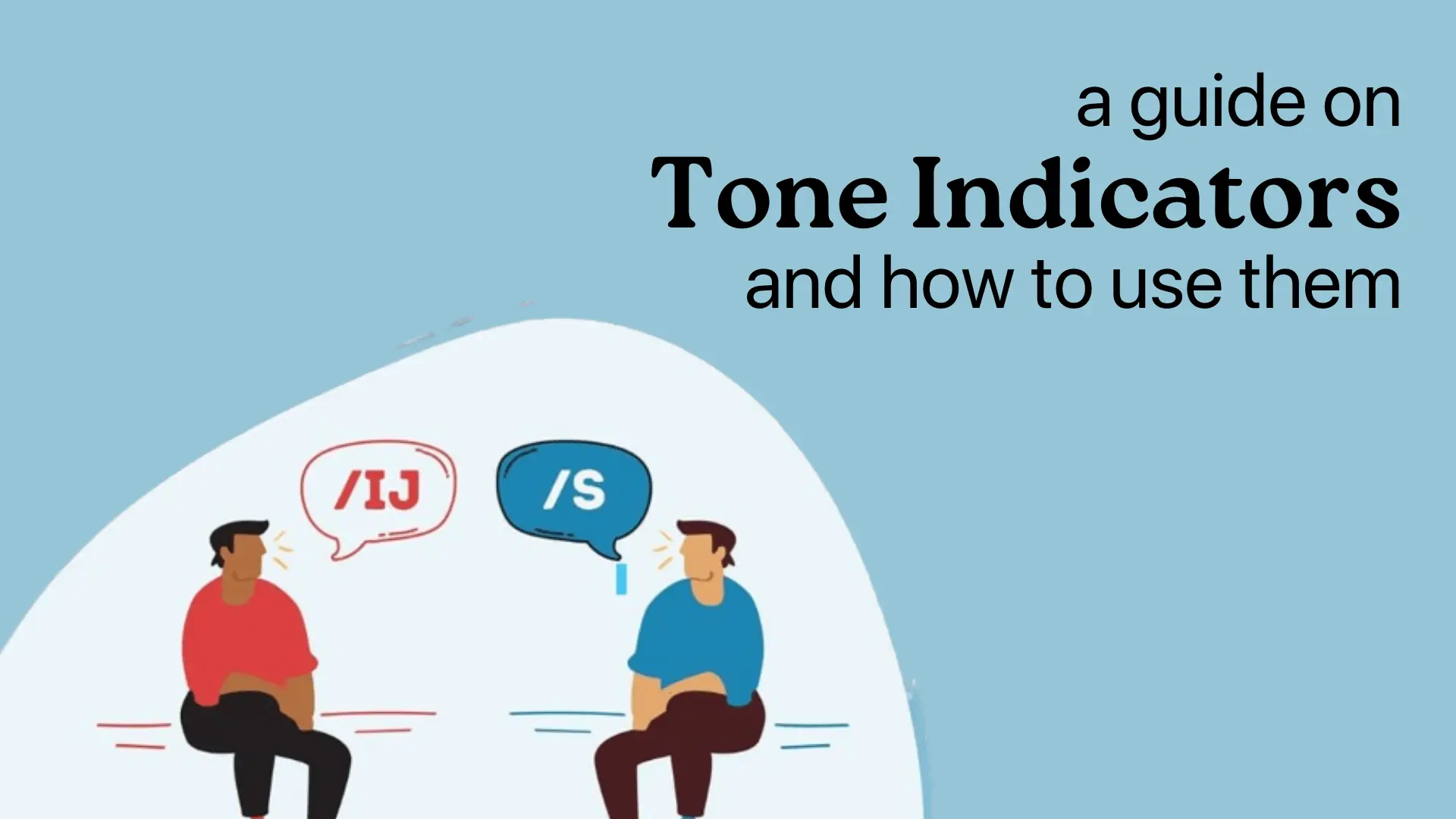 Tone Indicators: Enhancing Online Communication